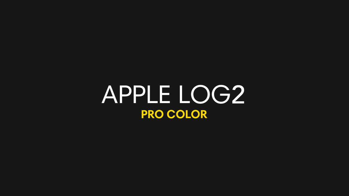 Apple Log2: Pro Color – CINECOLOR